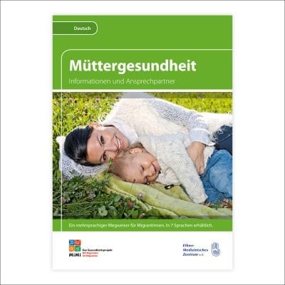 Wegweiser Müttergesundheit